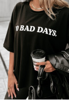 Tričko z nadrukiem Zero Bad Days čierne