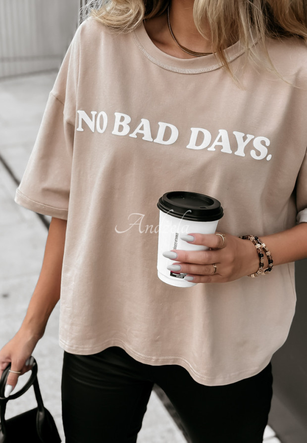 Tričko s potlačou No Bad Days bežový
