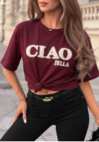 Tričko z napisem Ciao Bella bordová
